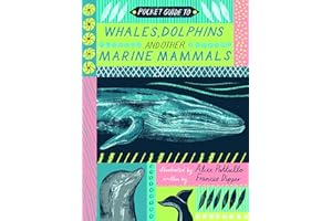 Pocket Guide to Whales, Dolphins and other Marine Mammals