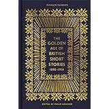 The Golden Age of British Short Stories 1890-1914