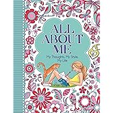 All About Me: My Thoughts, My Style, My Life ('All About Me' Diary & Journal Series)