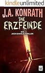 Die Erzfeinde (Ein Jack-Daniels-Thriller 6)
