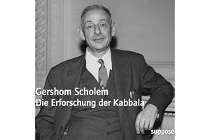 Die Erforschung der Kabbala [Originaltonaufnahmen 1967]