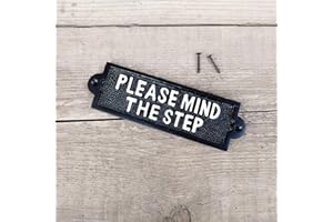 Jones & Grey VINTAGE STYLE BLACK & WHITE CAST IRON DOOR SIGN - PLEASE MIND THE STEP