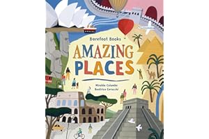 Barefoot Books Amazing Places: 1