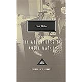 The Adventures of Augie March: Saul Bellow (Everyman's Library CLASSICS)