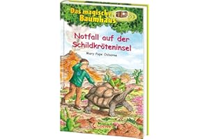 Das magische Baumhaus (Band 62) - Notfall auf der Schildkröteninsel: Rette mit Anne und Philipp die Schildkröten - Kinderbuch zum Vorlesen und ersten Selberlesen für Kinder ab 8 Jahren