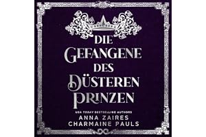 Die Gefangene des düsteren Prinzen