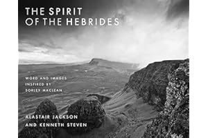 The Spirit of the Hebrides: Word and images inspired by Sorley MacLean