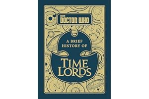 Doctor Who: A Brief History of Time Lords: Tribe Steve