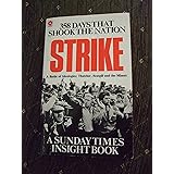 Strike: Thatcher, Scargill and the Miners