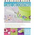 The Cake Decorator's Bible: A Complete Guide To Cake Decorating