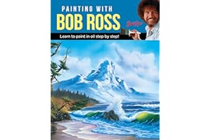 Painting With Bob Ross: Learn to Paint in Oil Step by Step!