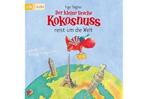 Der kleine Drache Kokosnuss reist um die Welt