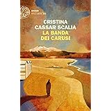 La banda dei carusi (Le indagini del vicequestore Vanina Guarrasi Vol. 7)