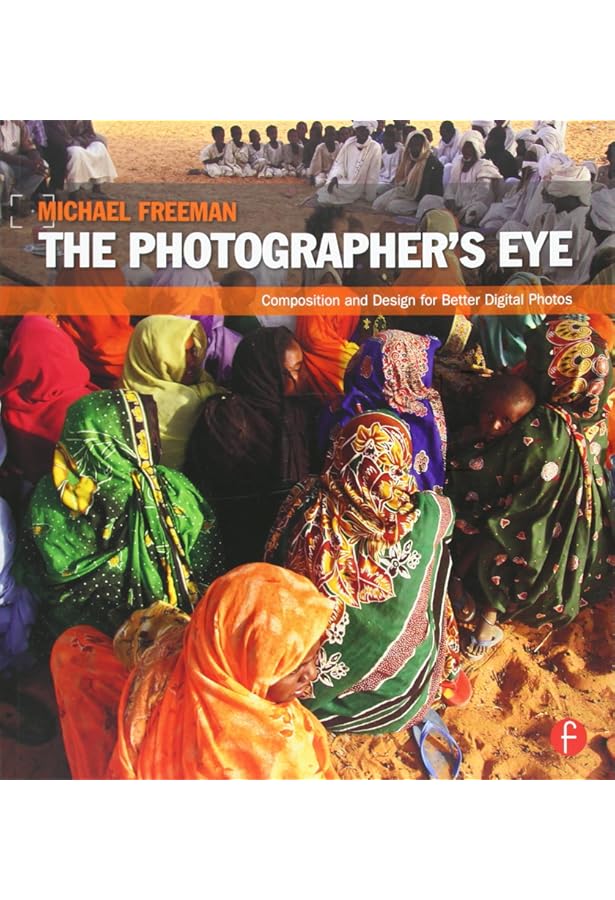 Buy The Photographer's Eye Book Online at Low Prices in India
