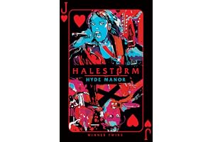 HALESTORM: Hyde Manor