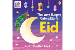 The Very Hungry Caterpillar's Eid: A Lift-the-flap Book