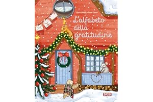 L'alfabeto della gratitudine. Ediz. a colori