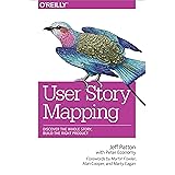 User Story Mapping: Discover the Whole Story, Build the Right Product (English Edition)