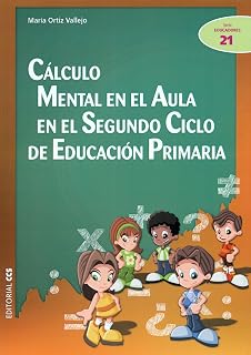 Cálculo mental en el aula en el Segundo Ciclo de Educación Primaria: 21