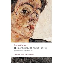 The Confusions of Young Törless (Oxford World's Classics) : Musil
