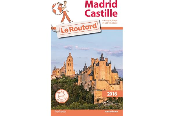Madrid, Castille: Aragon, Rioja et Estrémadure
