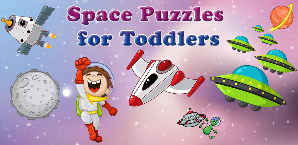 Puzzle for Toddlers Discover the galaxy , the space and UFO ! Educational Puzzle Games for