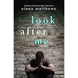Look After Me (Look After You Book 2)