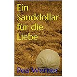 Ein Sanddollar für die Liebe