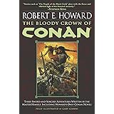 The Bloody Crown of Conan: 2 (Conan the Barbarian)