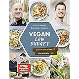 Vegan Low Budget: Großer Geschmack zum kleinen Preis