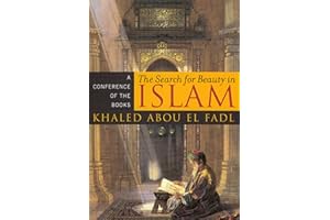 The Search for Beauty in Islam: A Conference of the Books