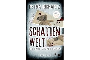 Schattenwelt: Ein Sara Cooper Roman (5)