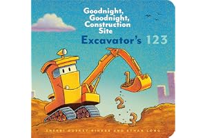 Excavator’s 123: Goodnight, Goodnight, Construction Site