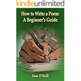 How to Write a Poem: A Beginner's Guide