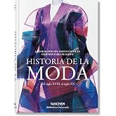 Moda. Una historia desde el siglo XVIII al siglo XX (Bibliotheca Universalis)