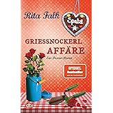 Grießnockerlaffäre: Der vierte Fall für den Eberhofer – Ein Provinzkrimi (Franz Eberhofer, Band 4)