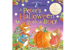 Peter Rabbit: Peter's Halloween Peek-a-BOO!: A lift and find book (Peter Rabbit’s Peekaboo)