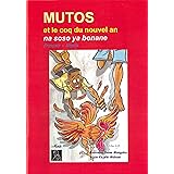 Amazon Fr Lingala Livre Pour Enfants Lingala Francais Mutos Une Tortue Pour Mutos Bienvenu Sene Mongaba Kojele Makani Livres