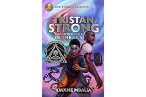 Rick Riordan Presents: Tristan Strong Punches a Hole in the Sky-A Tristan Strong Novel, Book 1