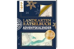Landkarten Rätselbuch Adventskalender: Ein Buch-Adventskalender mit verschlossenen Seiten zum Auftrennen und spannenden Rätseln zu 24 Landkarten (Landkarten Rätselbücher)
