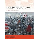 Shrewsbury 1403: Struggle for a Fragile Crown (Campaign)