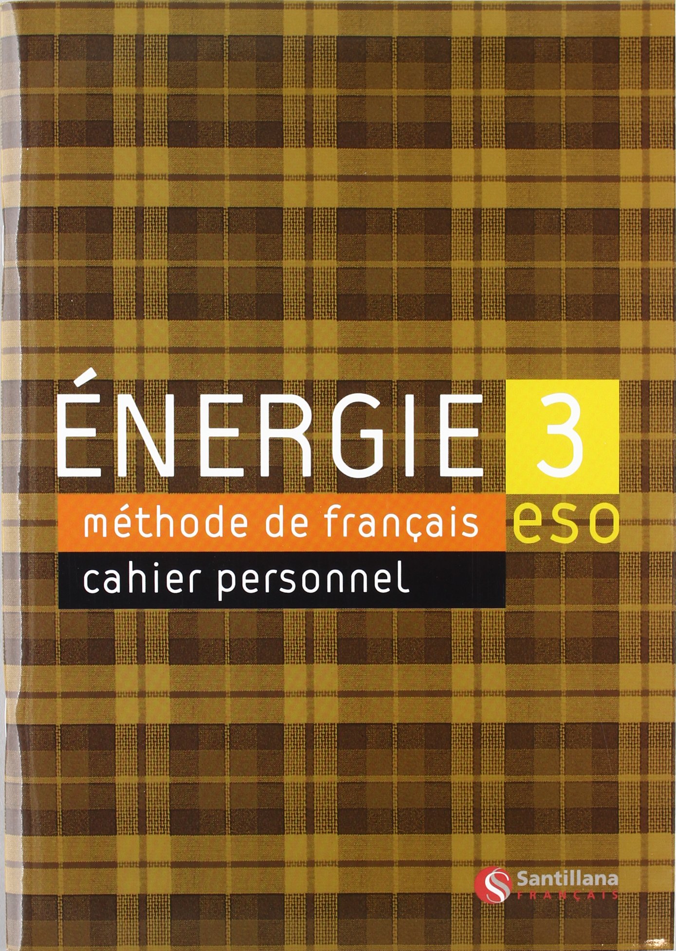 Energie, méthode de français, 3 ESO. Cahier d'exercises