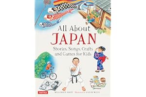 All About Japan: Stories, Songs, Crafts and More