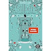 Silber - Das zweite Buch der Träume: Roman