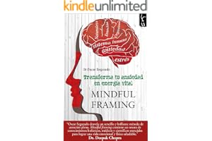 Mindful: Transforma tu ansiedad en energía vital