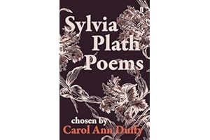Sylvia Plath Poems Chosen by Carol Ann Duffy