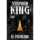 El pistolero (edici&oacute;n cantos tintados) (La Torre Oscura 1) (Campa&ntilde;a | Edici&oacute;n con cantos tintados)