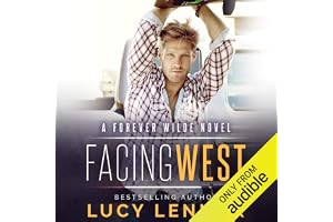 Facing West: A Forever Wilde Novel