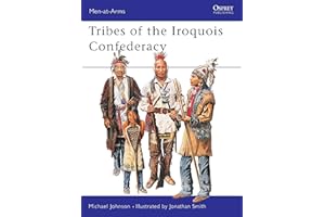 Tribes of the Iroquois Confederacy: No. 395 (Men-at-Arms)