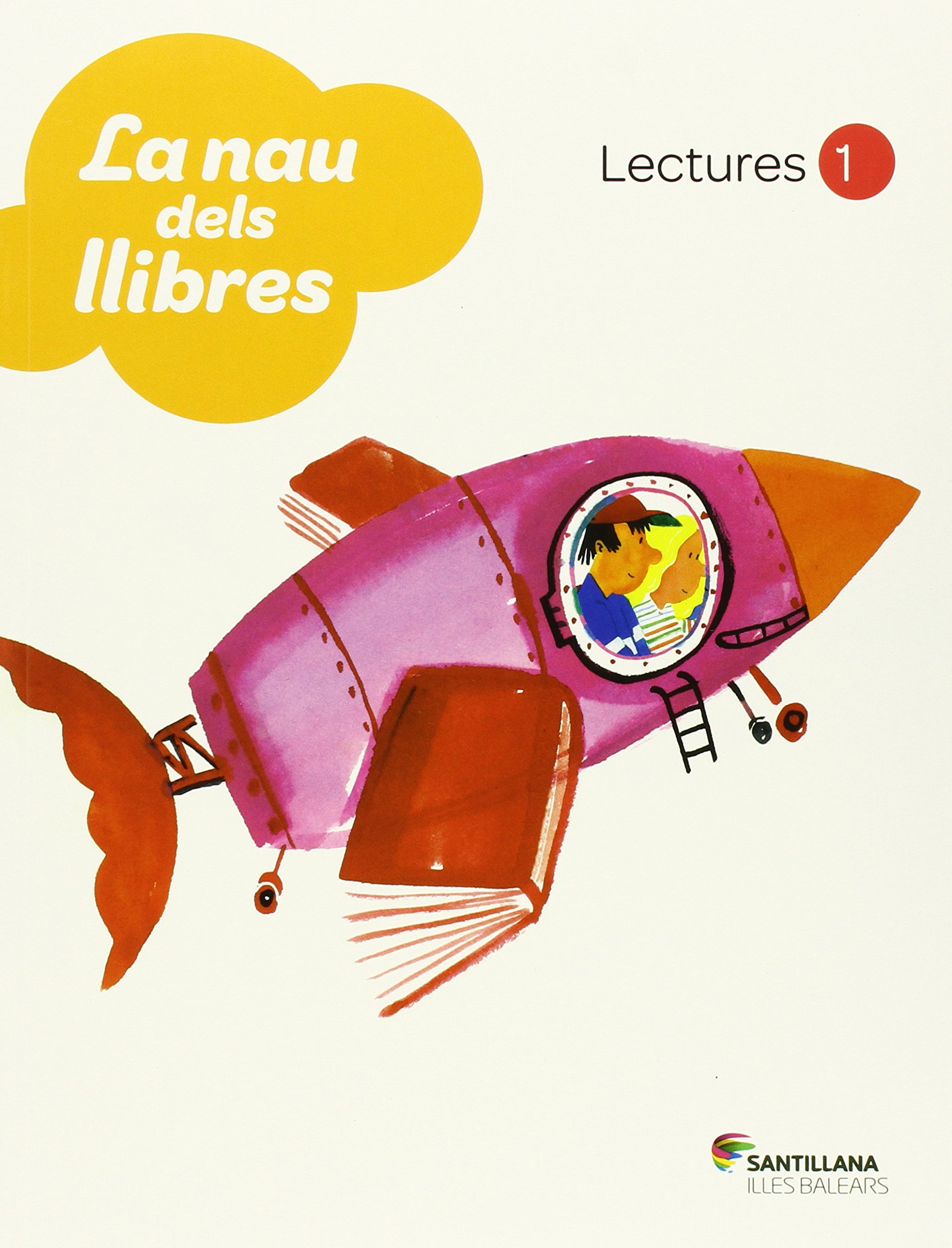 LECTURES LA NAU DELS LLIBRES 1 PRIMARIA